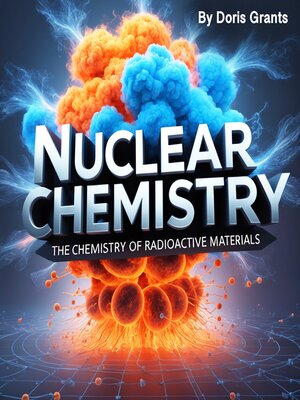 cover image of Nuclear Chemistry